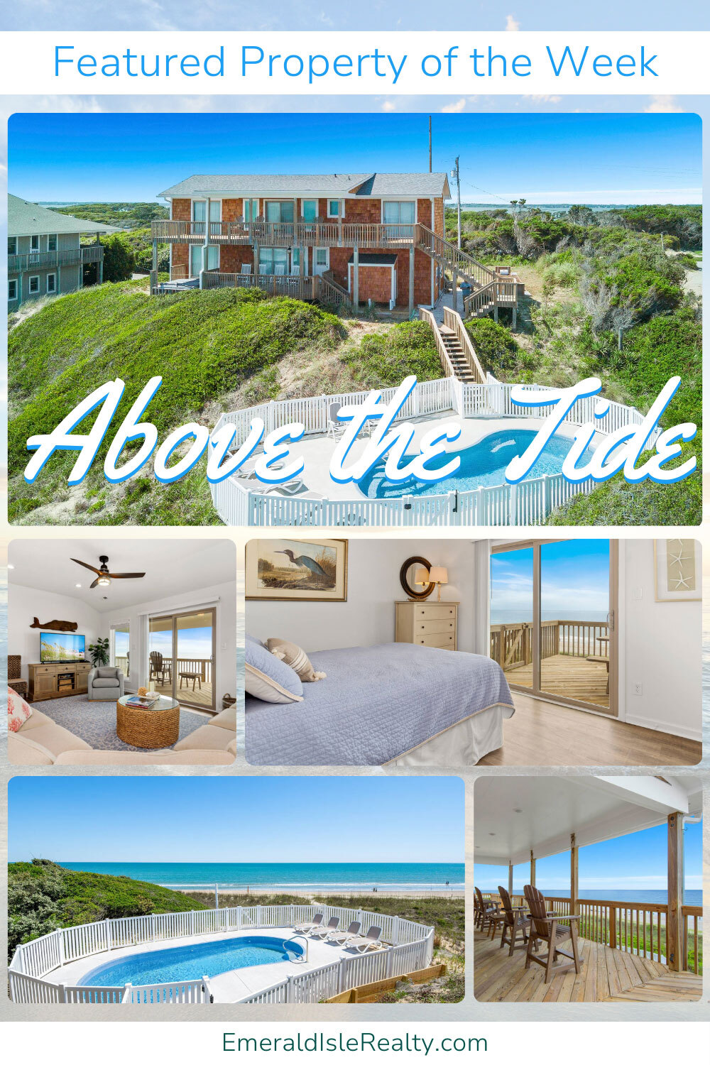 Above the Tide - Emerald Isle Realty Featured Property of the Week