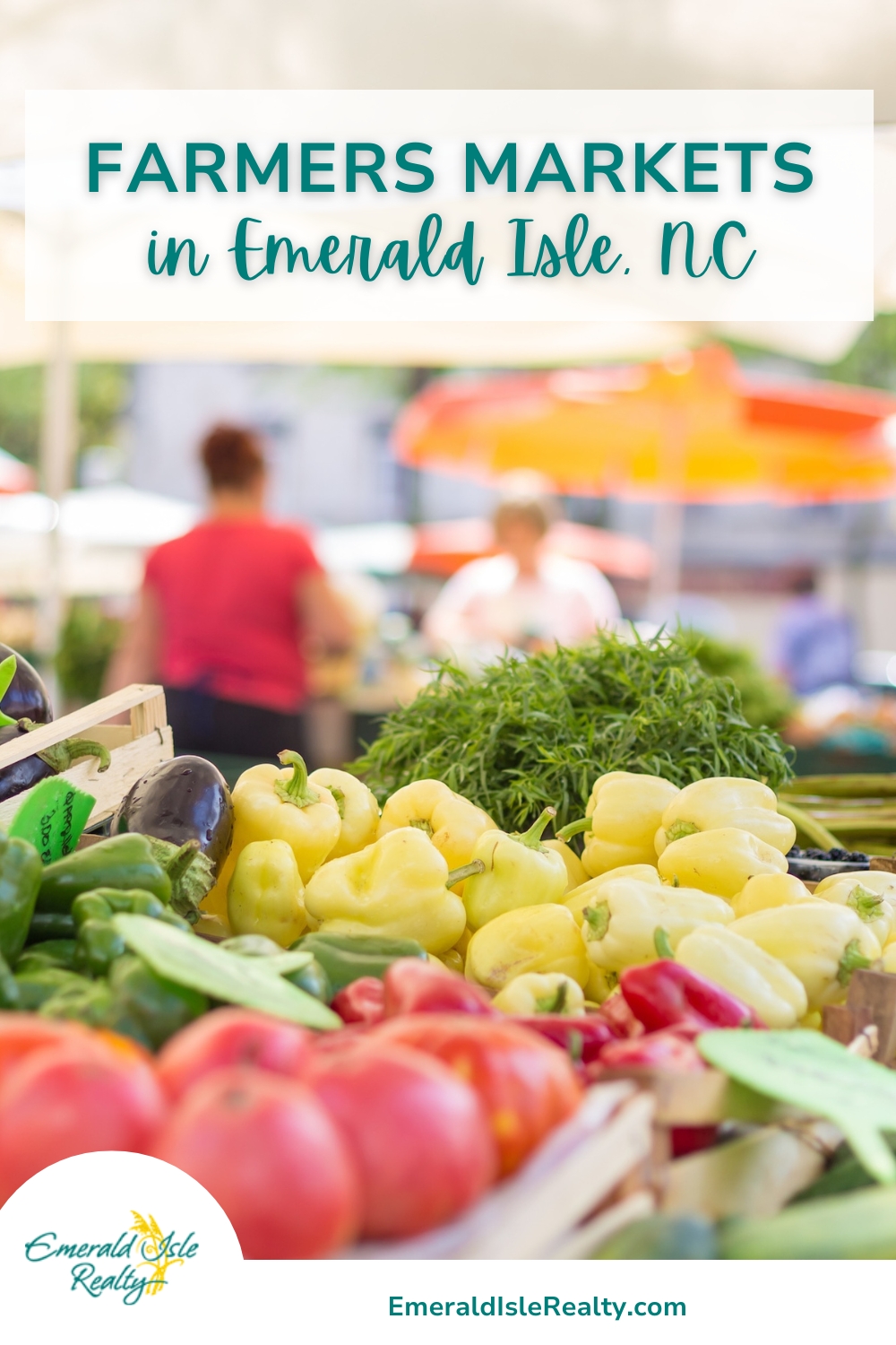 Farmers Markets in and Around Emerald Isle, NC