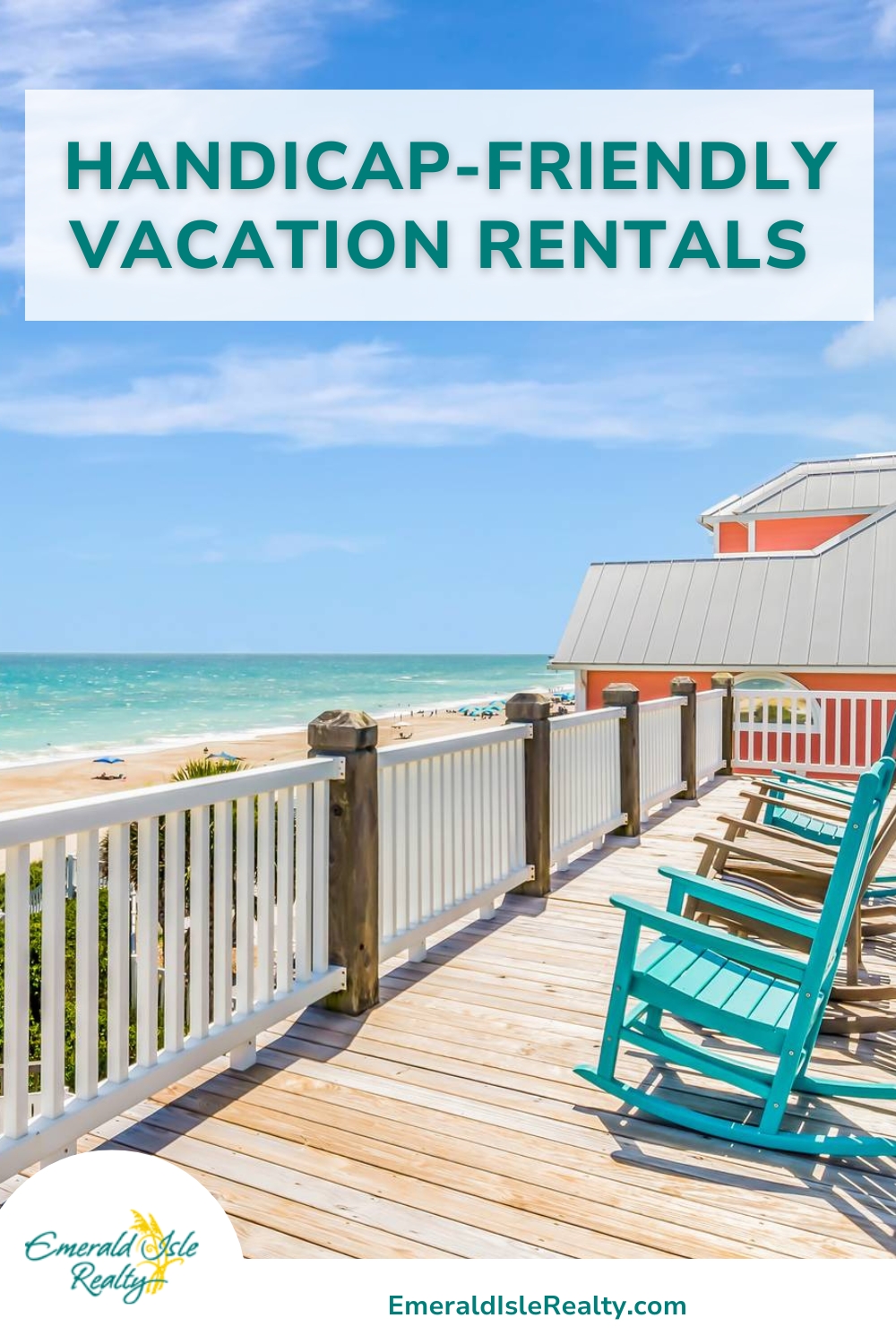 Handicap Friendly Vacation Rentals in Emerald Isle, NC