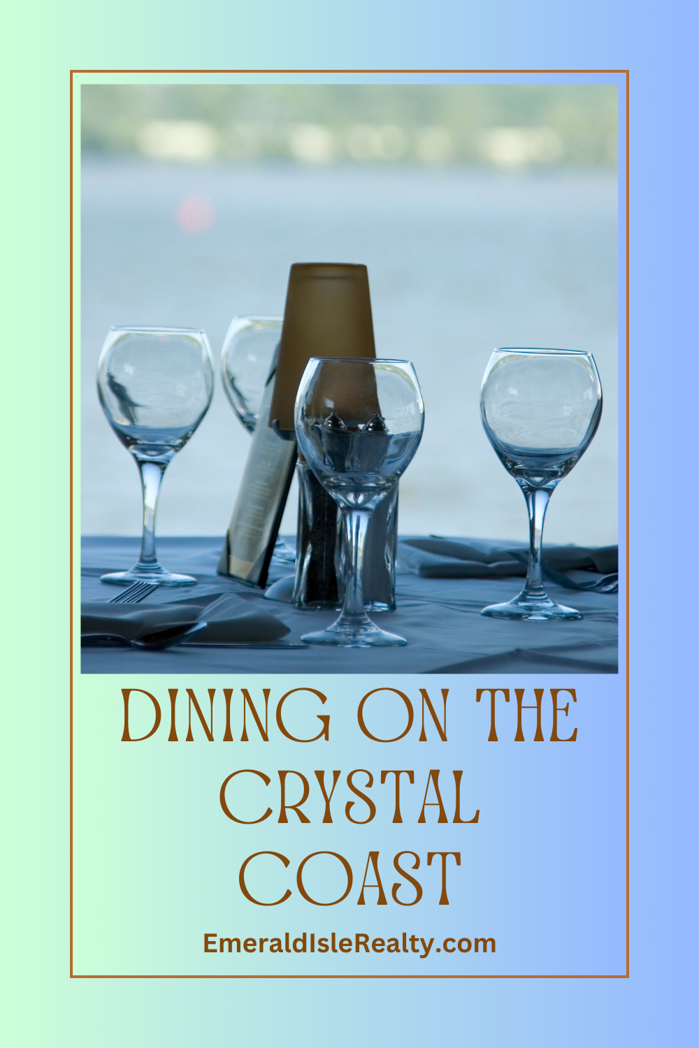 Dining on the Crystal Coast