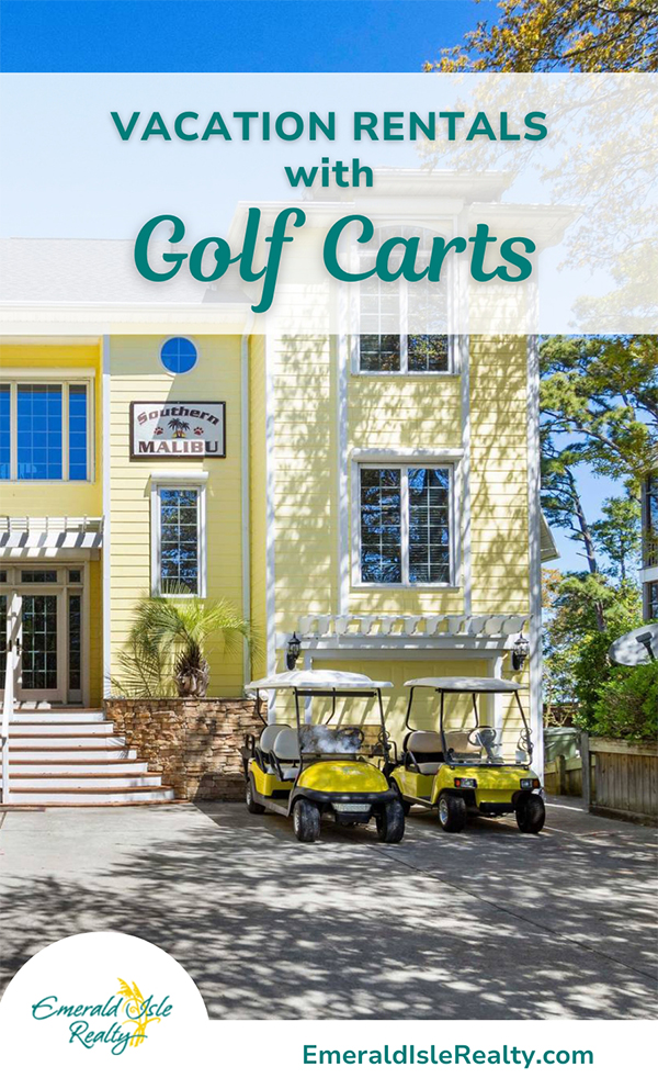 Emerald Isle Vacation Rentals with Golf Carts