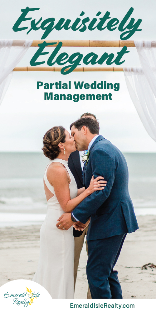 Exquisitely Elegant Wedding Package | Emerald Isle Realty