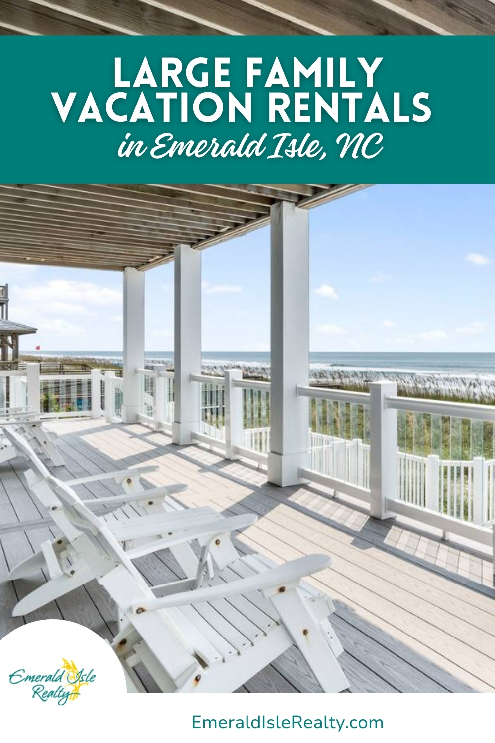 Large Family Vacation Rentals in Emerald Isle