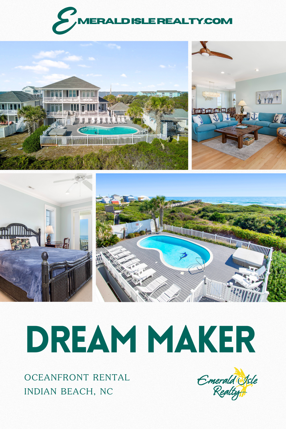 Dream Maker | Emerald Isle Realty Featured Property of the Week