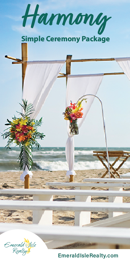 Harmony Simple Wedding Ceremony Package | Emerald Isle Realty