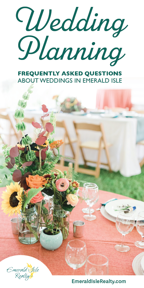 Emerald Isle Wedding Planning FAQs